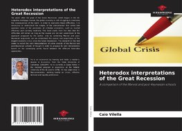 Heterodox interpretations of the Great Recession