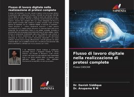 Flusso di lavoro digitale nella realizzazione di protesi complete