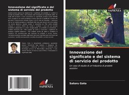 Innovazione del significato e del sistema di servizio del prodotto