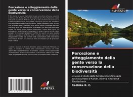 Percezione e atteggiamento della gente verso la conservazione della biodiversità