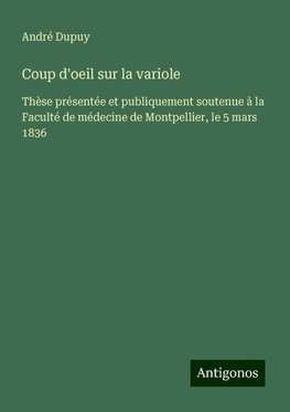 Coup d'oeil sur la variole