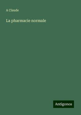 La pharmacie normale