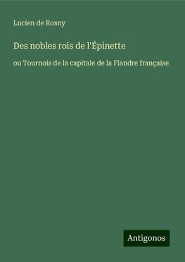 Des nobles rois de l'Épinette