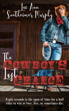 The Cowboy's Last Chance