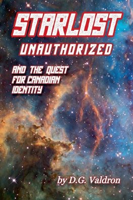 Starlost Unauthorized