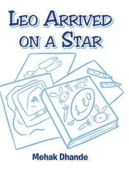 Leo Arrived On a Star