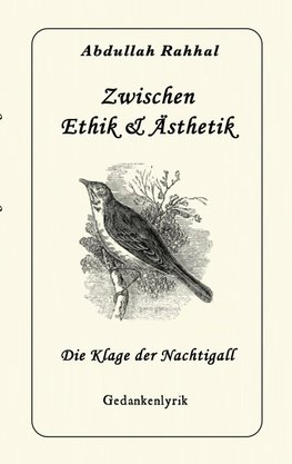 Zwischen Ethik & Ästhetik