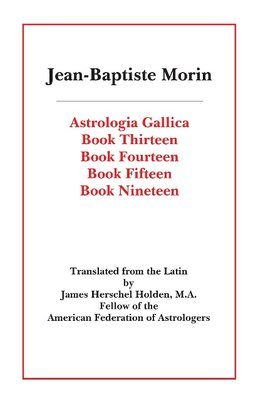 Astrologia Gallica Books 13, 14, 15, 19