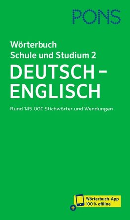 PONS Wörterbuch Schule und Studium Deutsch - Englisch, Band 2