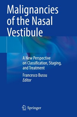 Malignancies of the Nasal Vestibule