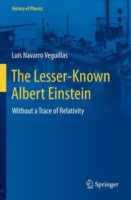 The Lesser-Known Albert Einstein