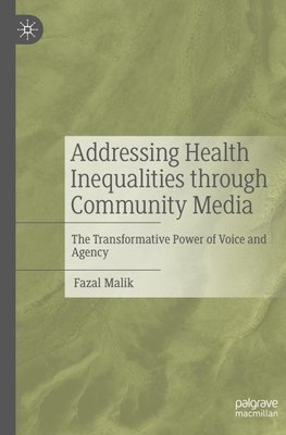 Addressing Health Inequalities through Community Media