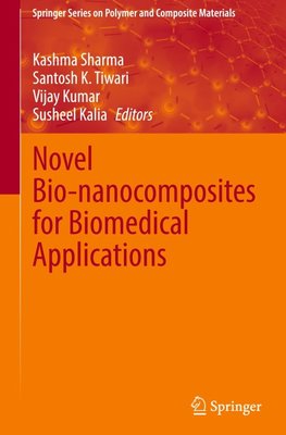 Novel Bio-nanocomposites for Biomedical Applications