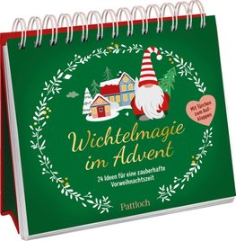 Wichtelmagie im Advent