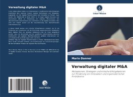 Verwaltung digitaler M&A