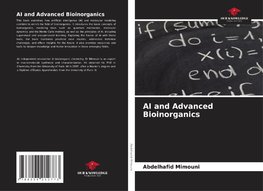 AI and Advanced Bioinorganics