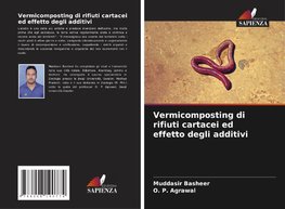 Vermicomposting di rifiuti cartacei ed effetto degli additivi