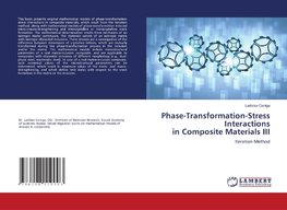 Phase-Transformation-Stress Interactions in Composite Materials III