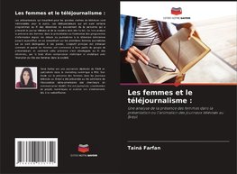 Les femmes et le téléjournalisme :