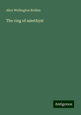 The ring of amethyst