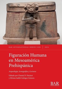 Figuración Humana en Mesoamérica Prehispánica