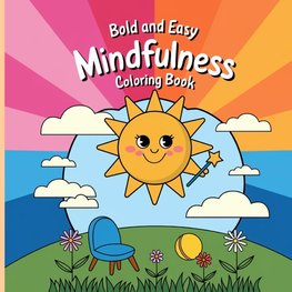 Mindfulness Coloring Book Bold and Easy for Women