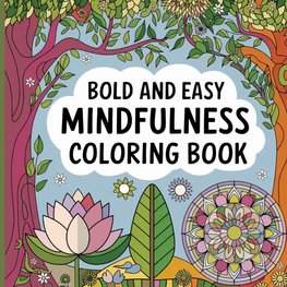 Mindfulness Coloring Book for Adults