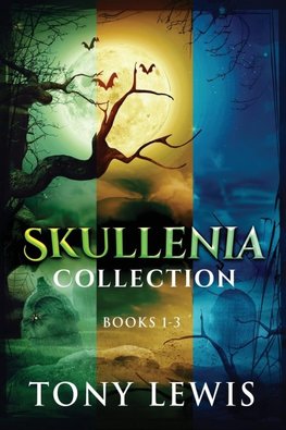 Skullenia Collection - Books 1-3