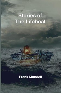 Stories of the Lifeboat