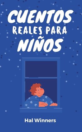 Cuentos Reales Para Niños