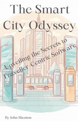 The Smart City Odyssey