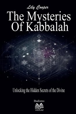 The Mysteries of Kabbalah