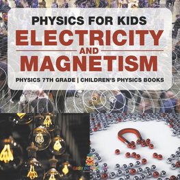 Physics for Kids