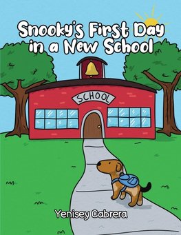 Snooky's First Day in a New School