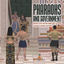 Pharaohs and Government