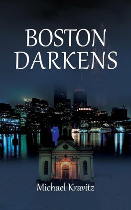 Boston Darkens