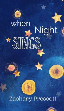 When Night Sings