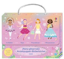 Meine glitzernden Anziehpuppen-Stickerbücher mini: Im Ballett, Feen, Freundinnen und Prinzessinnen