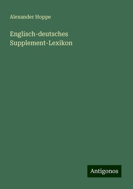 Englisch-deutsches Supplement-Lexikon