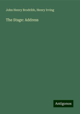 The Stage: Address