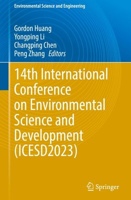 14th International Conference on Environmental Science and Development (ICESD2023)