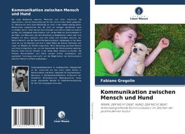 Kommunikation zwischen Mensch und Hund