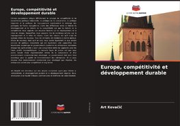 Europe, compétitivité et développement durable