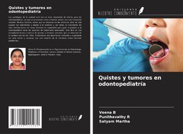 Quistes y tumores en odontopediatría