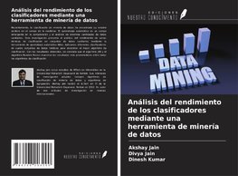 Análisis del rendimiento de los clasificadores mediante una herramienta de minería de datos