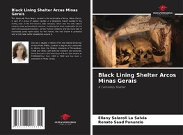 Black Lining Shelter Arcos Minas Gerais