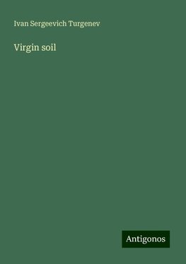 Virgin soil