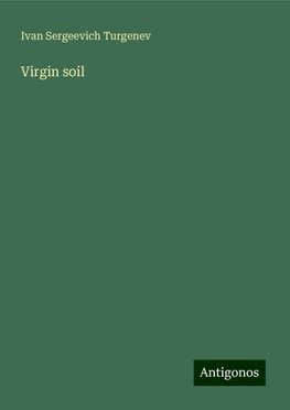 Virgin soil