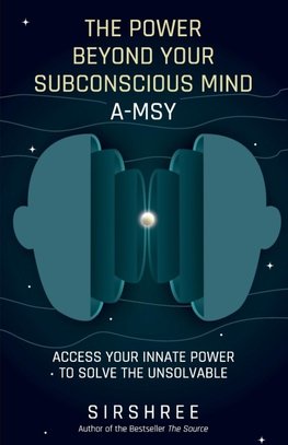 The Power Beyond Your Subconscious Mind A-MSY