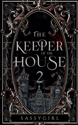 The Keeper Of The House 2